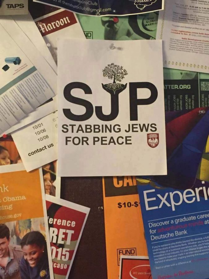 Flyers reading  “Stabbing Jews for Peace” were hung anonymously on bulletin boards in response to Students for Justice in Palestine’s “Day of Action.” 