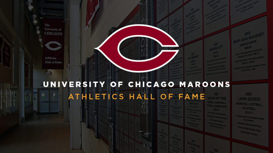The University of Chicago announced the 18th induction class of its Athletics Hall of Fame.
