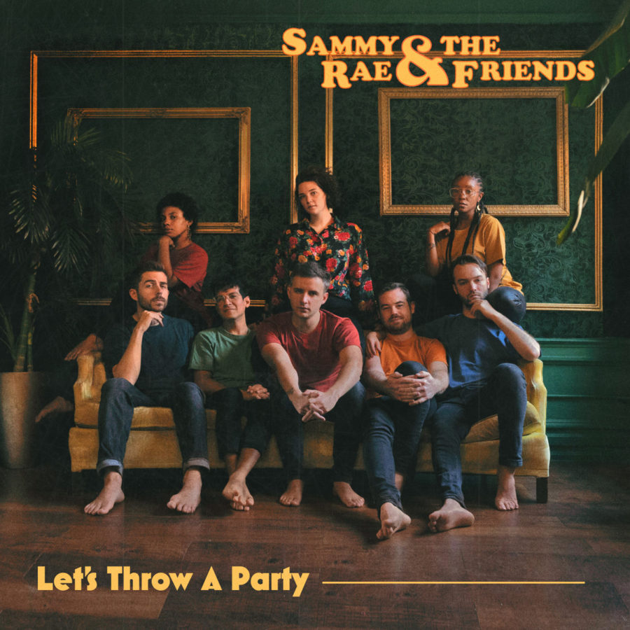 The cover of Sammy Rae & The Friends 2021 EP, Lets Throw a Party.